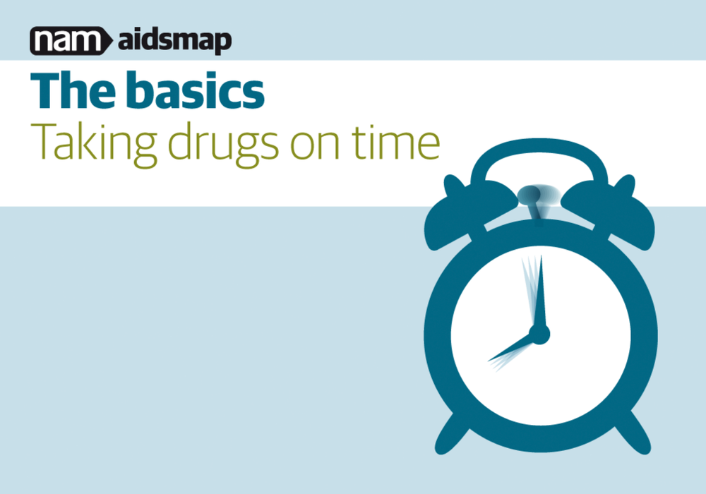 Taking drugs on time aidsmap